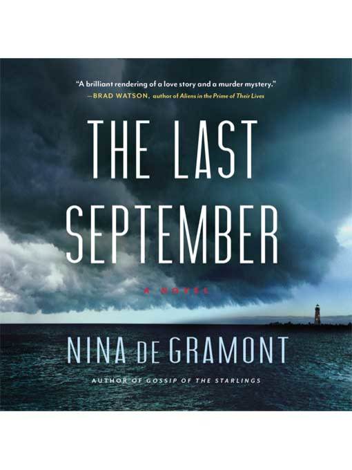 Title details for The Last September by Nina de Gramont - Wait list